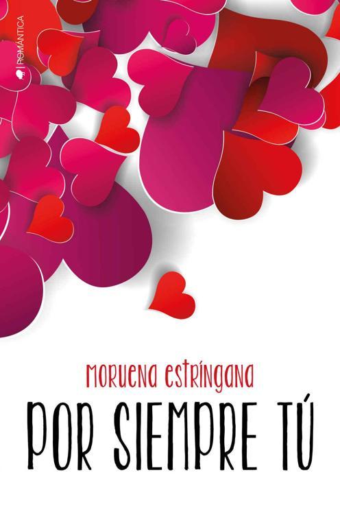 Portada de Por siempre tú (Spanish Edition)